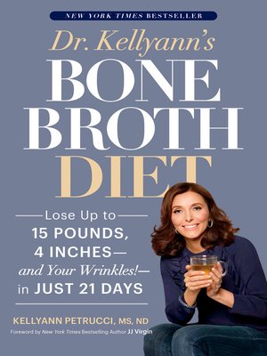 cover image of Dr. Kellyann's Bone Broth Diet